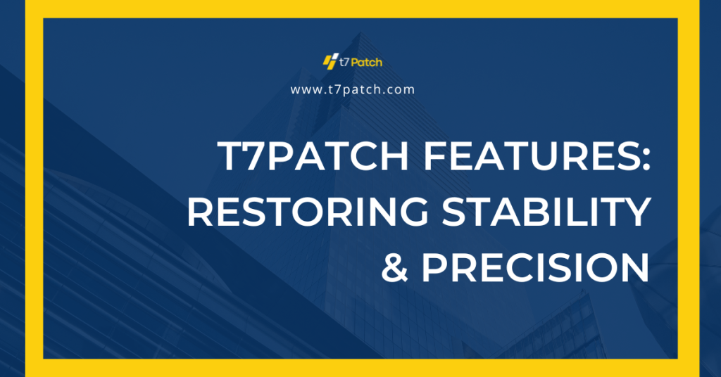 T7Patch Features
