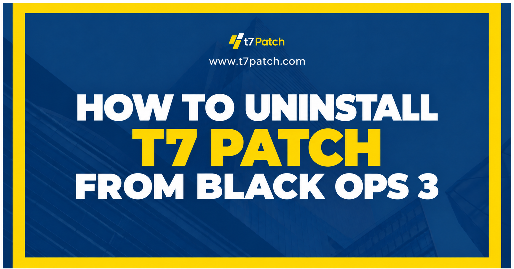 How to Uninstall T7 Patch from Black Ops 3